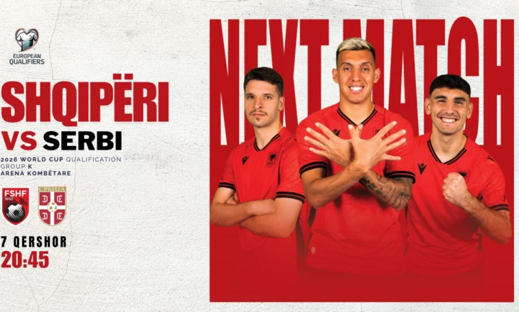Shqipëri-Serbi, Federata jep një njoftim të rëndësishëm për biletat