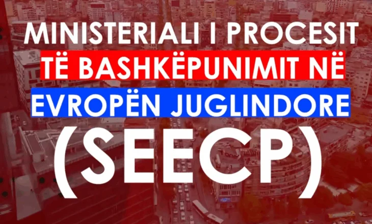 Shqipëria mirëpret Procesin e Bashkëpunimit në Europën Juglindore
