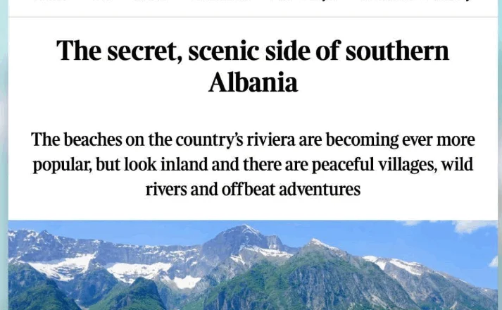 ”The Times” zbulon sekretet e natyrës në Shqipëri, Rama: Synojmë një turizëm modern dhe me cilësi