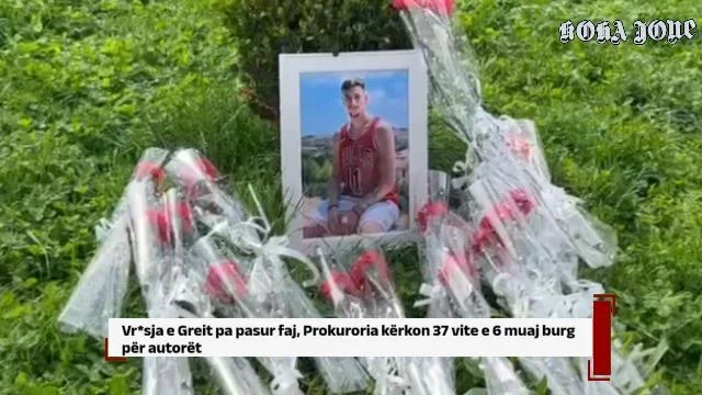 Vr*sja e Greit pa pasur faj, Prokuroria kërkon 37 vite e 6 muaj burg për autorët
