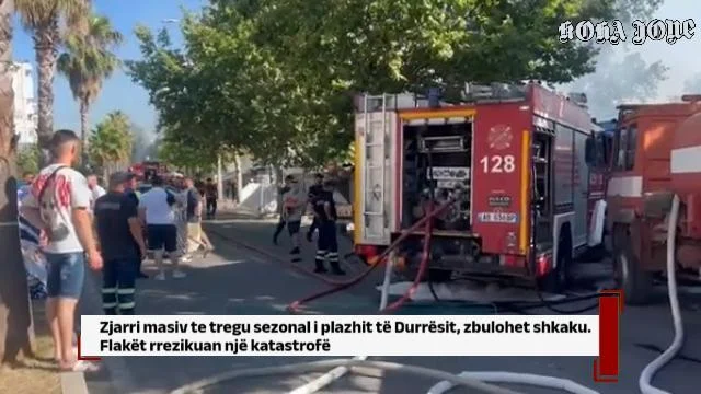 Zjarri te tregu sezonal i plazhit të Durrësit, zbulohet shkaku. Flakët rrezikuan një katastrofë