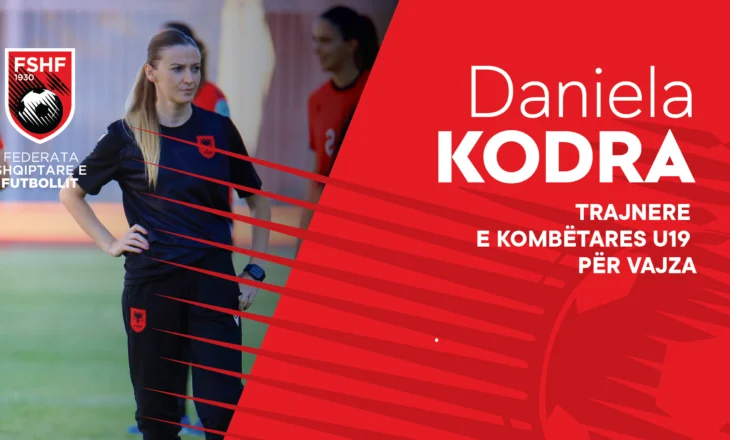 Daniela Kodra emërohet trajnere e ekipit kombëtar U-19 të vajzave