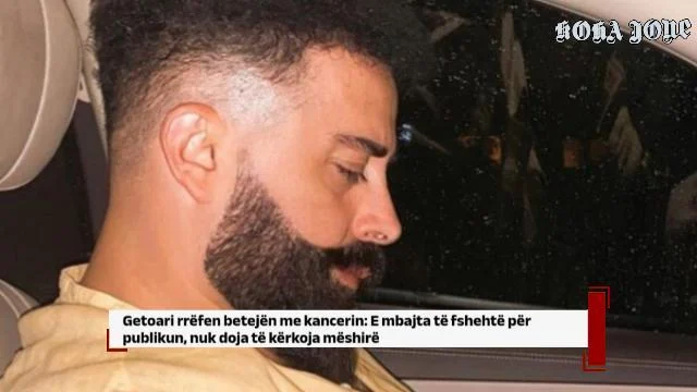 Getoari rrëfen betejën me kancerin: E mbajta të fshehtë për publikun, nuk doja të kërkoja mëshirë