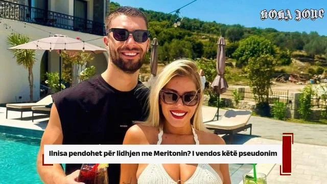 Ilnisa pendohet për lidhjen me Meritonin? I vendos këtë pseudonim