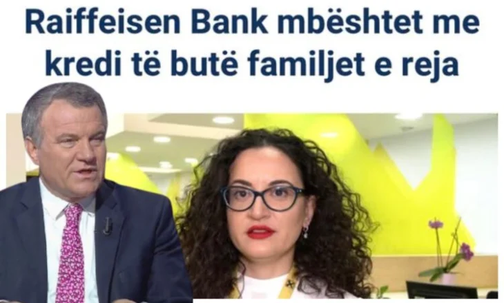 Reklama e ‘Raiffeisen Bank’ për kreditë, ish-ministri i Financave Arben Malaj: Abuzuese, të ndalohet!