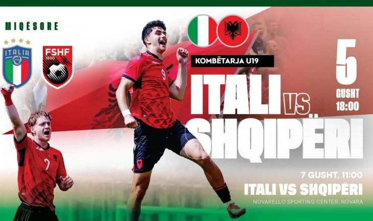 Shqipëria U-19 njofton dy miqësore me Italinë në gusht