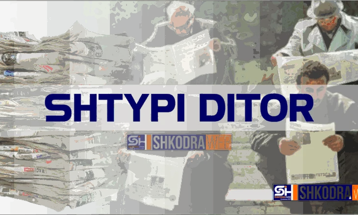 SHTYPI I DITËS – Çfarë shkruajnë gazetat shqiptare për ditën e sotme, e martë, 15 korrik 2025…