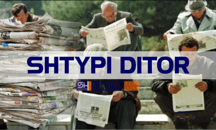 SHTYPI I DITËS – Çfarë shkruajnë gazetat shqiptare për ditën e sotme, e merkurë, 16 korrik 2025…