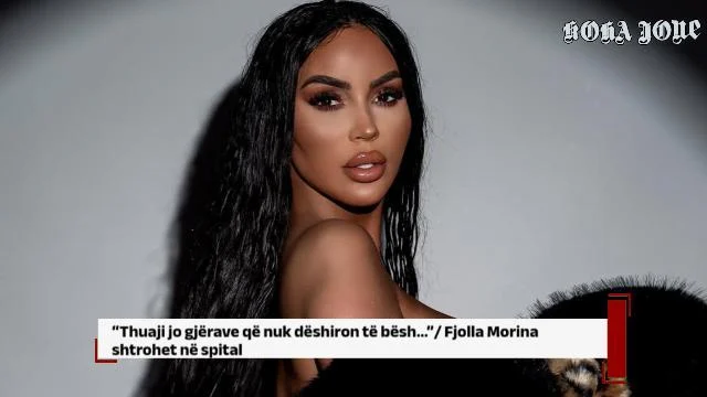 “Thuaji jo gjërave që nuk dëshiron të bësh…”/ Fjolla Morina shtrohet në spital