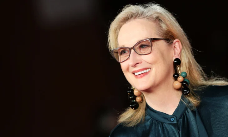 20 thënie nga Meryl Streep: Gjërat që të falin kënaqësi të mëdha, nuk arrihen lehtësisht….
