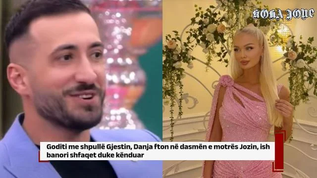 G@diti me shpullë Gjestin, Danja fton në dasmën e motrës Jozin, ish-banori shfaqet duke kënduar