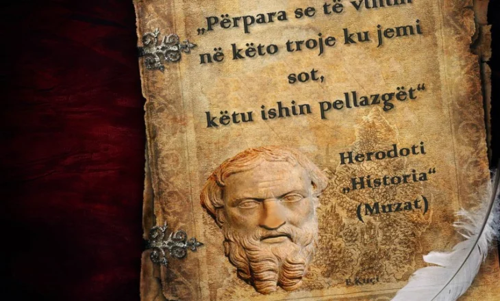 “Herodoti pohon si fakt se jonët, helenët, dorët dhe athinasit ishin të gjithë pellazgë”