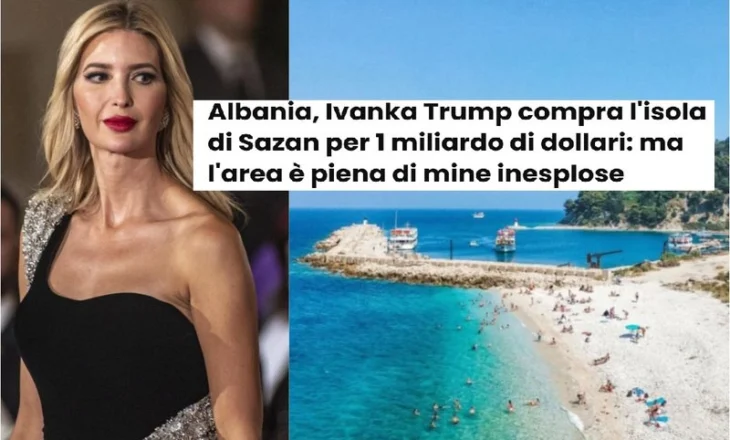 “Il Messaggiero”: Vajza e Donald Trump po ble ishullin shqiptar për 1 miliard dollarë