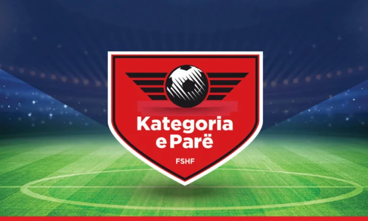 Kategoria e Parë rikthehet të shtunën, java e parë premton spektakël dhe rivalitet