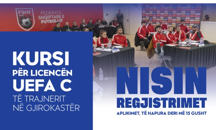 Kursi UEFA C për zonën e Gjirokastrës nis më 8 shtator, FSHF hap regjistrimet