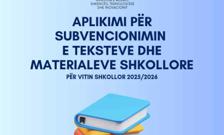 Nisin aplikimet për subvencionimin e teksteve shkollore për vitin 2025/2026