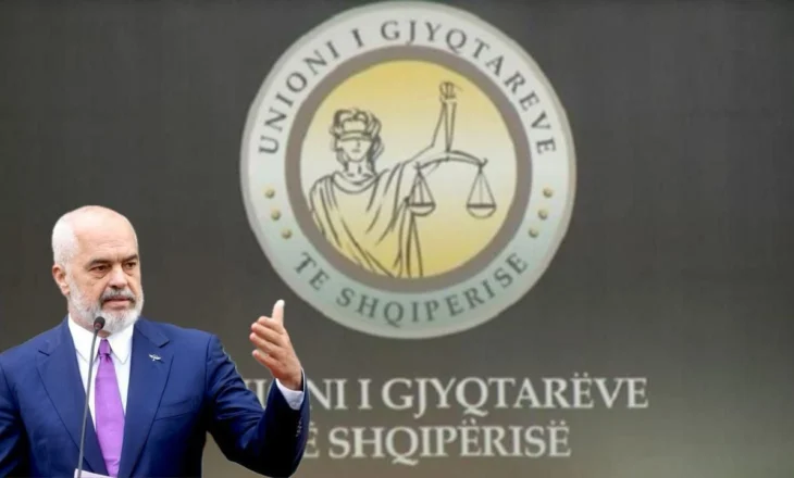 Rama kritikoi dy gjykatësit e Tiranës për vendimet ndaj ndërtimeve pa leje, reagon Unioni i Gjyqtarëve: Gjuhë e papranueshme, presion i hapur