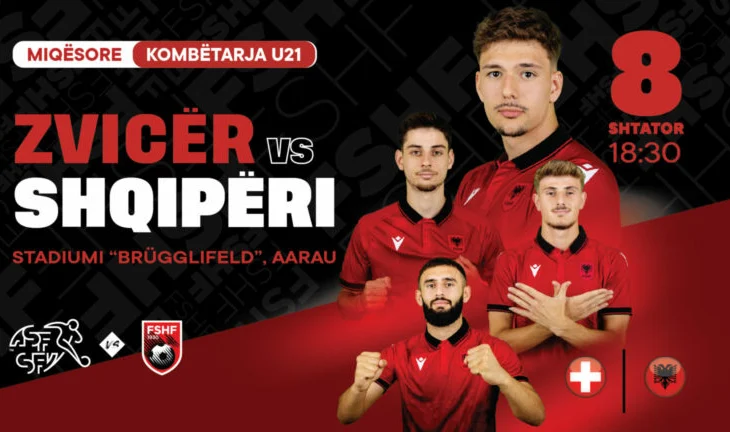 Shqipëria U-21, miqësore me Zvicrën U-21, ja data kur do të zhvillohet përballja