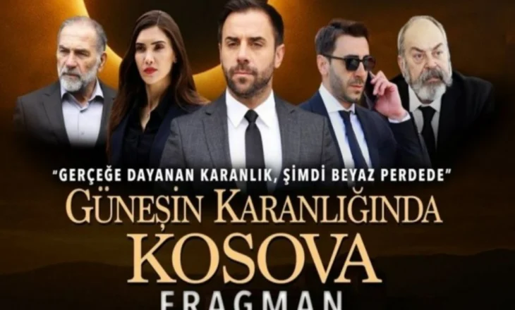 Turqia realizon film për sulmin në Banjskë – Së shpejti premiera e “Në Errësirën e Diellit – Kosova”