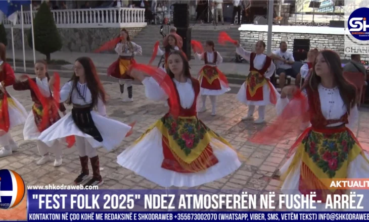 VIDEO – “Fest Folk 2025” vijon rrugëtimin, ndalesa e radhës ishte bashkia e Fushë- Arrëzit…