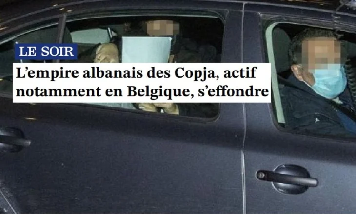 Gazeta belge “Le Soir”: Si u godit “mbretëria” e klanit Çopja
