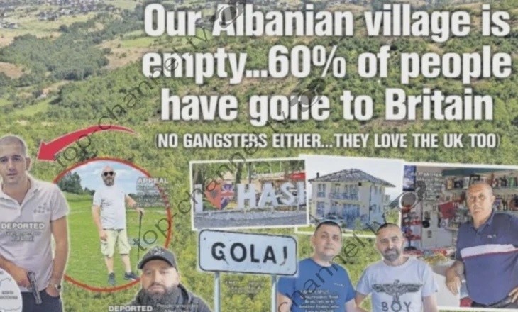 Golaj në Has, The Sun: Fshati që “eksporton” në Angli emigrantë dhe kriminelë si 4 kushërinjtë Dauti