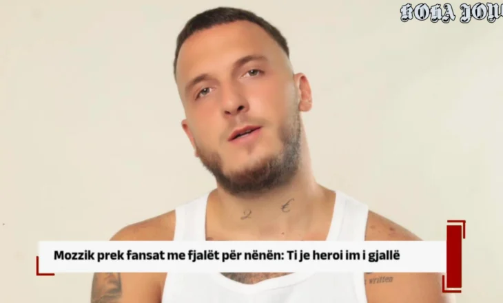 Mozzik prek fansat me fjalët për nënën: Ti je heroi im i gjallë