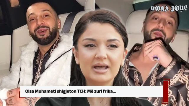 Olsa Muhameti shigjeton TCH: Më zuri frika…