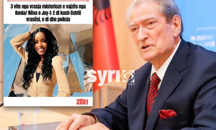 Tre vite nga vdekja e 21-vjeçares keniane, Berisha: Kriminelë të lidhur me qeveritarë i moren jetën Joy-t të pafajshëm! Skrapi mbron kriminelët e qeverisë!
