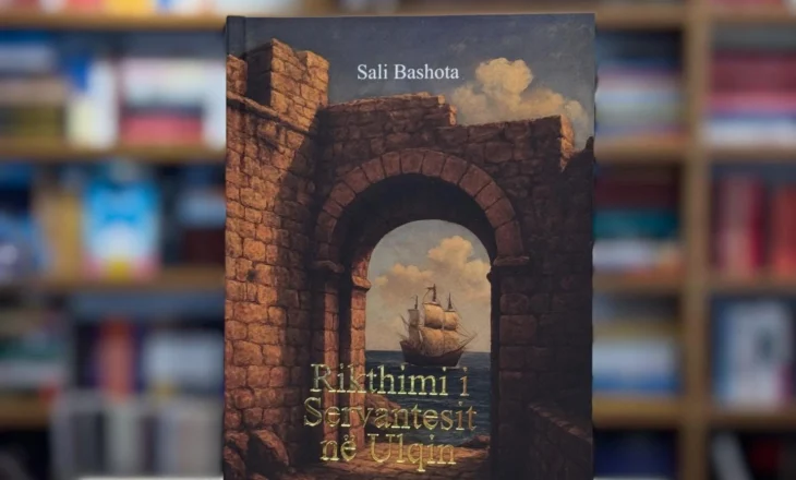 Bashota rikthen Servantesin në Ulqin