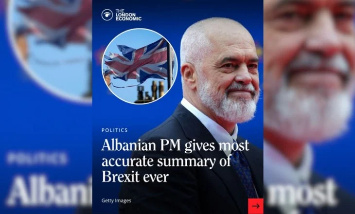 Media britanike jehonë fjalës së Ramës në Londër: Përmbledhja më e mirë për BREX-it