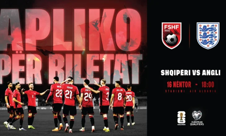 Në shitje biletat për ndeshjen me Anglinë/ Çmime stratosferike për duelin e fundit të fazës kualifikuese. Si do zgjidhen tifozët