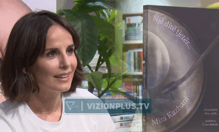 “Një Ditë Tjetër” e Mira Kazhanit,  autorja rrëfen betejën me sëmundjen