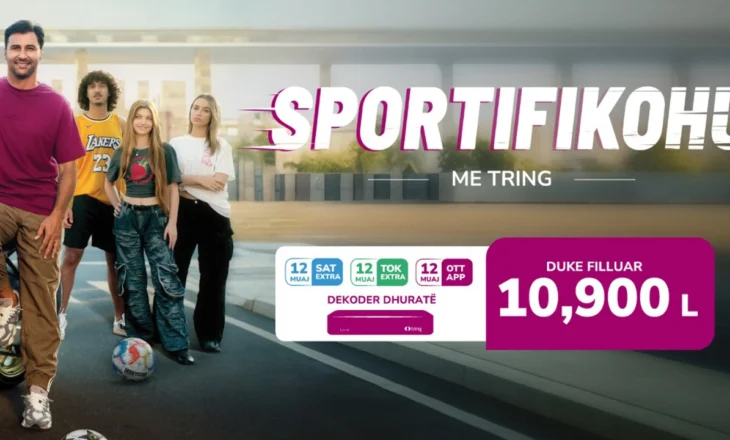 Sportifikohu me Tring dhe hyr aty ku çdo ndeshje vlen