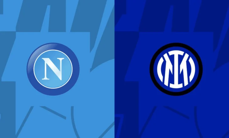Supersfida Napoli-Inter, kampionët për të harruar humbjen në Champions, zikaltrit për revansh