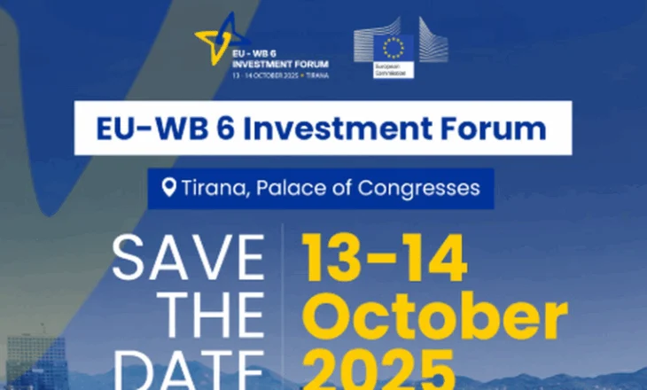 Tirana mirëpret më 13–14 tetor Forumin e Investimeve EU–WB6, zbardhet agjenda