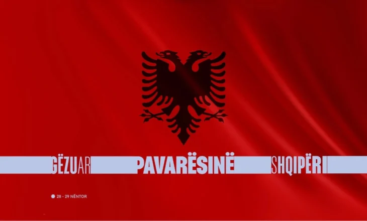 28 Nëntor, Shqipëria feston sot 113-vjetorin e shpalljes së pavarësisë
