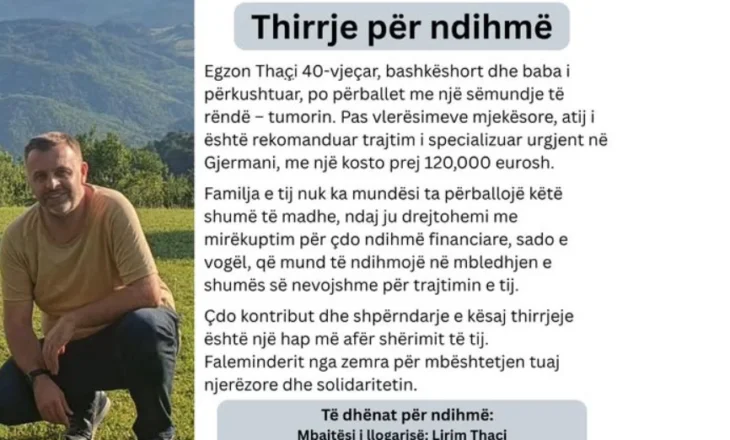 APEL për ndihmë për shërimin e Egzon Thaçit