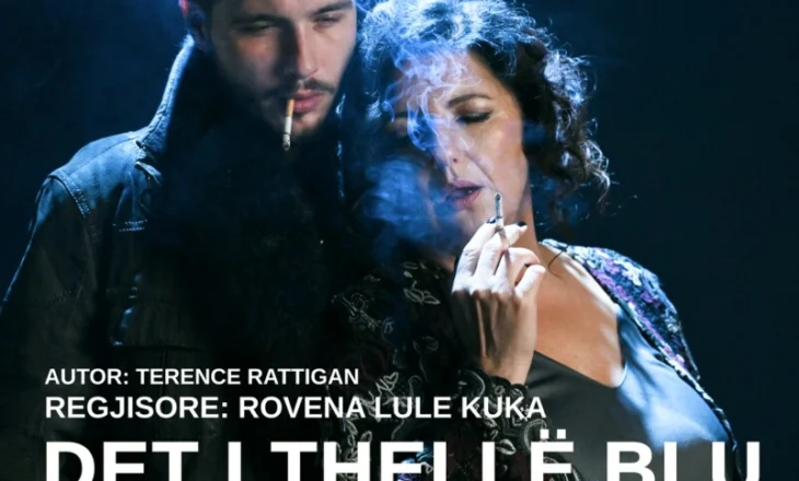 “Det i thellë blu” premierë këtë nëntor në skenën e Teatrit Kombëtar, një dramë mbi dashurinë dhe humbjen