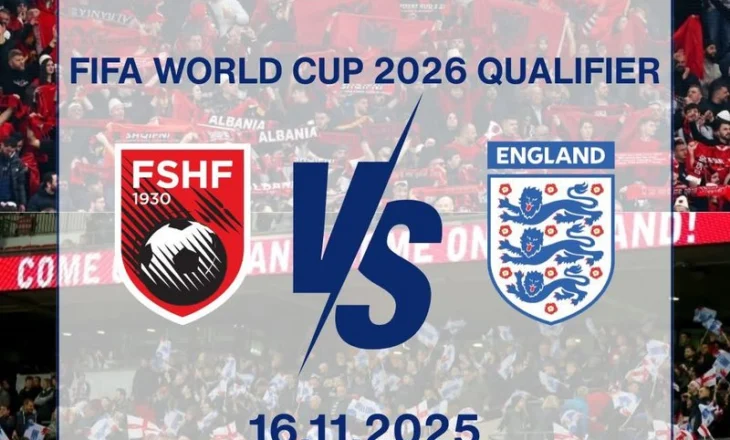 Sfida Shqipëri–Angli, mesazhi i ambasadës britanike: Rrugëtim i jashtëzakonshëm për të dyja skuadrat