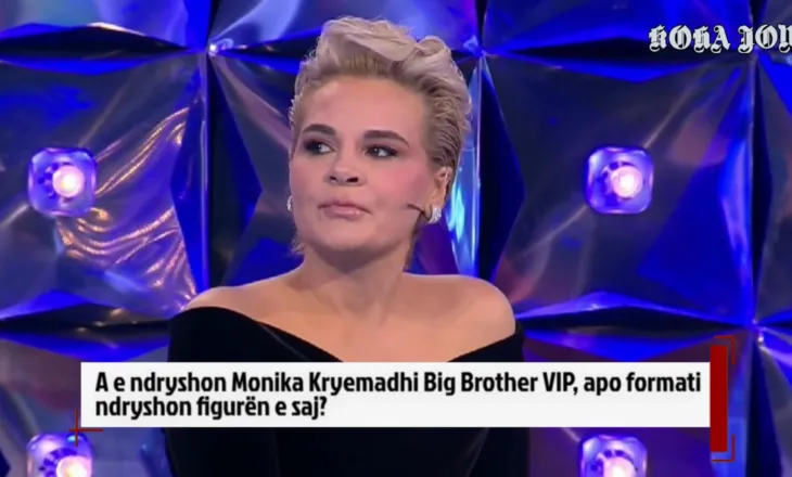 A e ndryshon Monika Kryemadhi Big Brother VIP, apo formati ndryshon figurën e saj?