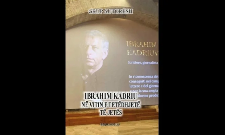 Dy përvjetorët e rëndësishëm të shkrimtarit Ibrahim Kadriu përmblidhen në një libër