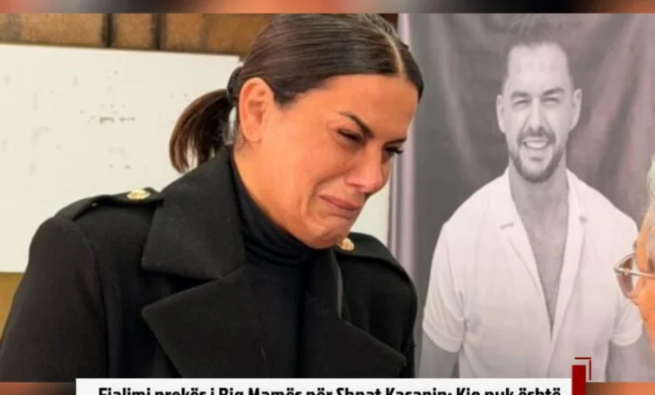 Fjalimi prekës i Big Mamës për Shpat Kasapin: Kjo nuk është lamtumirë