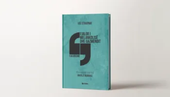 “Fjalorizime – Fjalor i melankolisë dhe gazmendit”/Poezia e Ivo Stropnik vjen në gjuhën shqipe