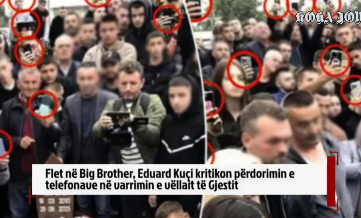 Flet në Big Brother, Eduard Kuçi kritikon përdorimin e telefonave në varrimin e vëllait të Gjestit