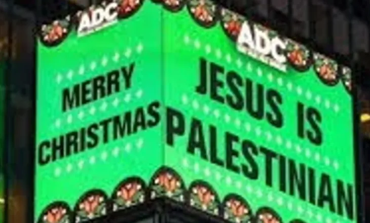 “Jezusi është palestinez”/ Shkakton reagime të shumta në publik tabela e neonit e shfaqur në Times Square për Krishtlindje