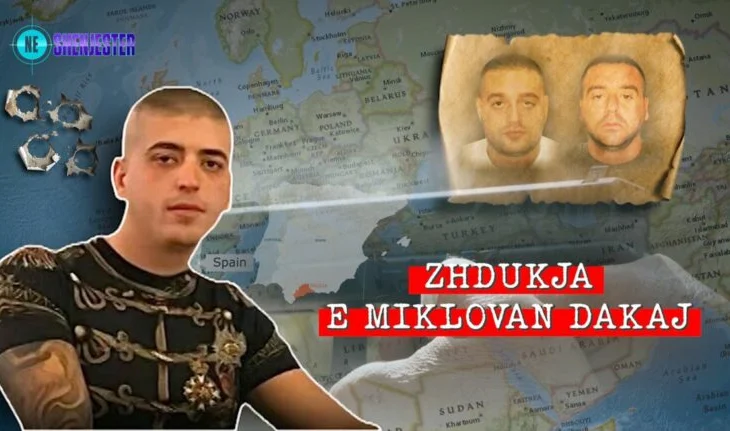 “Mos e kërkoni”/ Detaje të reja për zhdukjen e Miklovan Dakajt në Spanjë, çfarë i tha korrieri i mafias familjes