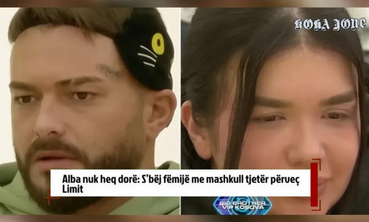 Alba nuk heq dorë: S’bëj fëmijë me mashkull tjetër përveç Limit