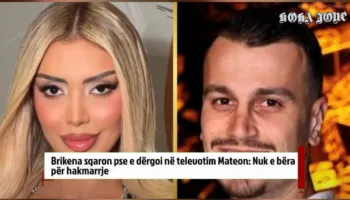 Brikena sqaron pse e dërgoi në televotim Mateon: Nuk e bëra për hakmarrje