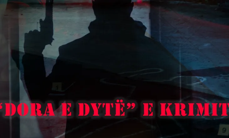 “Dora e dytë” e krimit!